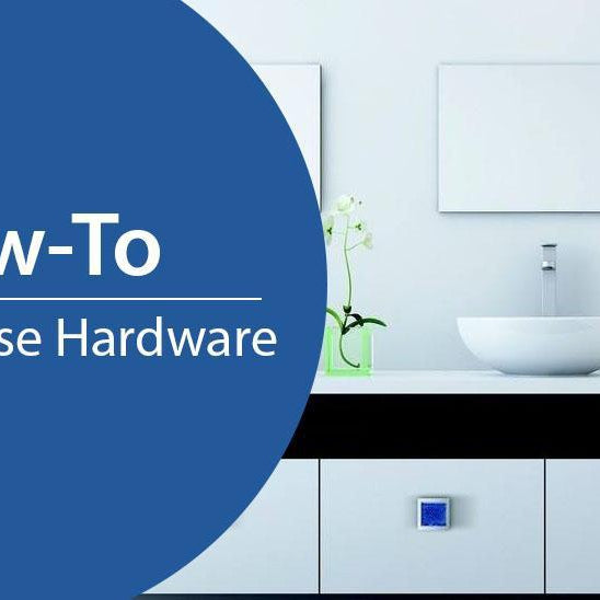 HOW TO: CHOOSE HARDWARE FOR YOUR CABINETS-DirectSinks