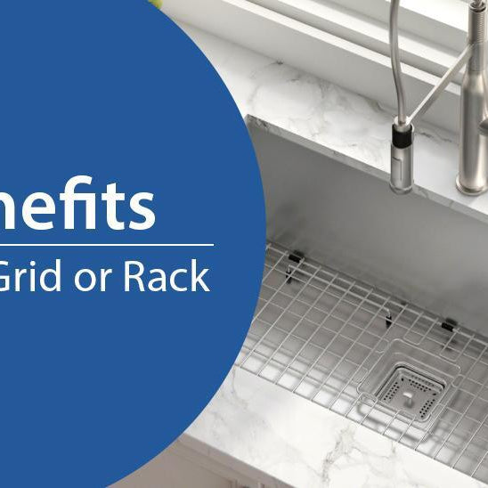 Benefits of a Kitchen Sink Grid-DirectSinks