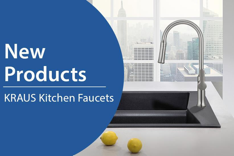 NEW TO KRAUS: NOLA, MATEO, CRESPO FAUCETS-DirectSinks