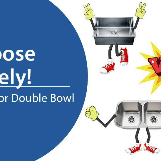Double or Single Bowl, Choose Wisely!-DirectSinks