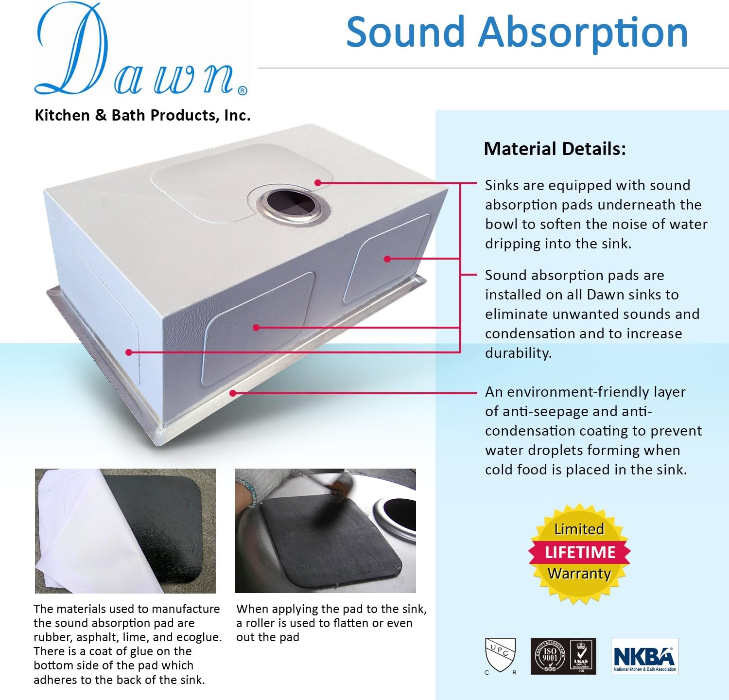 Dawn Kitchen & Bath Products material details of sound absorbent pads for their stainless steel sinks